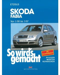 Skoda Fabia I Reparaturanleitung So wird`s gemacht