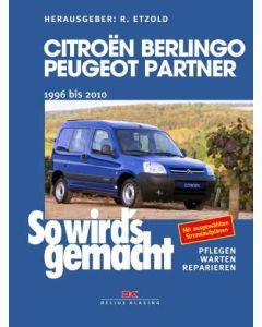 Citroën Berlingo & Peugeot Partner Reparaturanleitung Delius 161 So wird`s gemacht