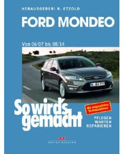 Ford Mondeo Reparaturanleitung Delius 164 So wird`s gemacht