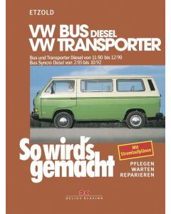 VW Bus Transporter T3 Diesel incl. Syncro Reparaturanleitung So wird`s gemacht