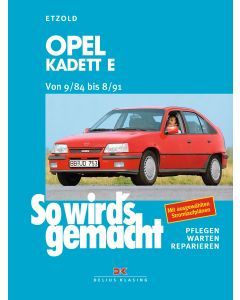 Opel Kadett E Reparaturanleitung So wird`s gemacht
