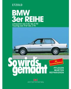BMW 3er E30 (82-94) Reparaturanleitung So wird`s gemacht
