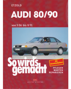 Audi 80 / 90 incl. Quattro & Coupe (86-91) Reparaturanleitung Delius 