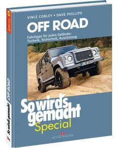 Off Road Fahrtipps für jedes Gelände