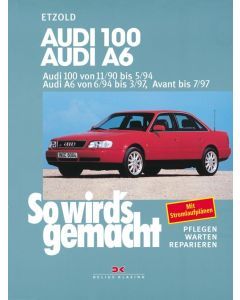 AUDI 100 / AUDI A6 / Audi Avant Reparaturanleitung So wird`s gemacht