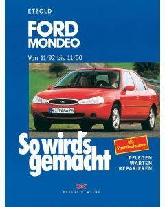 Ford Mondeo (1992-2000) - Reparaturanleitung So wird`s gemacht 