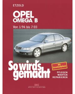 Opel Omega B Reparaturanleitung So wird`s gemacht