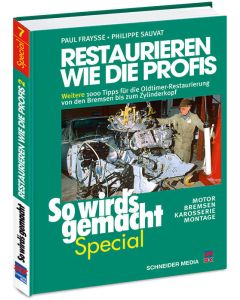 Restaurieren wie die Profis - Reparaturanleitung Special Oldtimer / Youngtimer