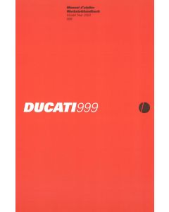 Ducati 999 (2003) Werkstatthandbuch / Manuel d'atelier