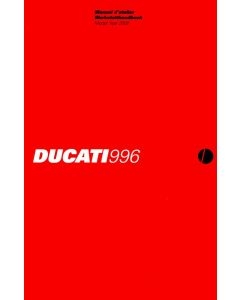Ducati 996 (2000) - Werkstatthandbuch / Manuel d'ateliere