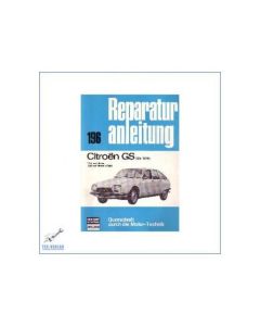 Citroen GS (bis 1976) - Reparaturanleitung