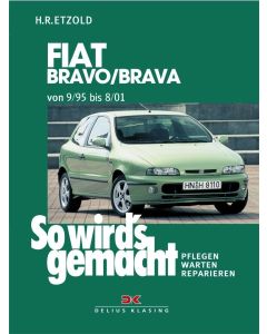 Fiat Bravo / Brava Reparaturanleitung Delius 106 So wird`s gemacht