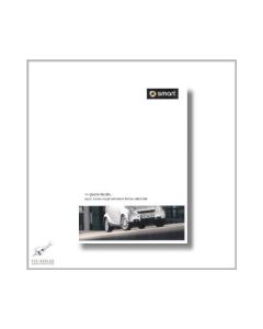 Smart Fortwo Coupe and Cabriolet (07>) Quick Guide 2011