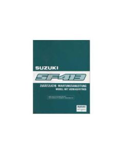 Suzuki Swift SF 413 - Zusätzliche Wartungsanleitung