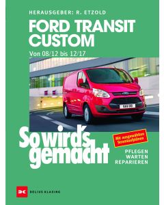 Ford Transit Custom Reparaturanleitung Delius