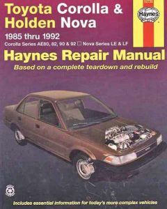 Toyota Corolla & Holden Nova Petrol (85-92) Repair Manual Haynes