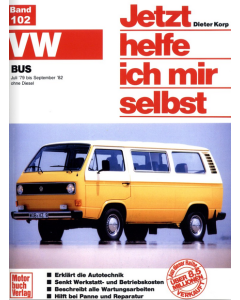 VW Bus T3 Benziner (79-82) Reparaturanleitung Jetzt helfe ich mir selbst 102