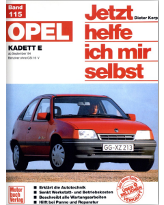 Opel Kadett E Benziner 55-130 PS (84-93) Reparaturanleitung Jetzt helfe ich mir selbst 115