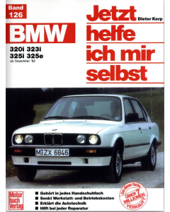 BMW 3er 320i / 323i / 325i / 325e (82-94) - Jetzt helfe ich mir selbst 126