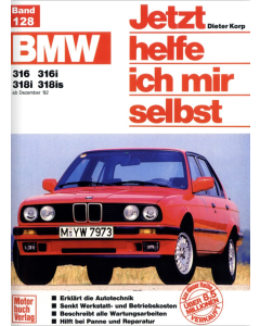 BMW 3er 316 / 316i / 318i / 318is (82-94) - Jetzt helfe ich mir selbst 128