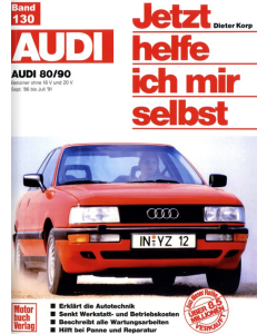 Audi 80/90 Benziner B3 (86-91) Reparaturanleitung Jetzt helfe ich mir selbst 130