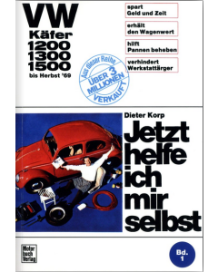 VW Käfer 1200 / 1300 / 1500 (61-69)  Jetzt helfe ich mir selbst 1