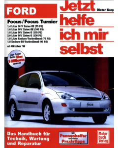 Ford Focus / Focus Turnier (98-04) Reparaturanleitung Jetzt helfe ich mir selbst 217