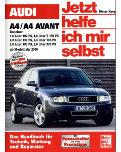 Audi A4 / A4 Avant Benziner (00-04) Reparaturanleitung Jetzt helfe ich mir selbst 221