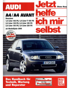 Audi A4 / A4 Avant Benziner (00-04) Reparaturanleitung Jetzt helfe ich mir selbst 221