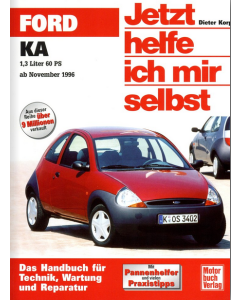 Ford Ka 1,3 Liter 60 PS (96-08) Reparaturanleitung JHIMS 222