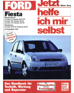 Ford Fiesta Benziner und Diesel (02-08) - Jetzt helfe ich mir selbst 235