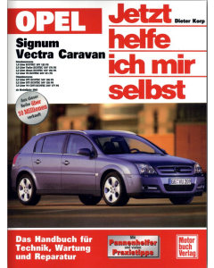 Opel Signum / Opel Vectra C Caravan (03-08) - Jetzt helfe ich mir selbst 238