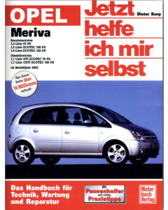 Opel Meriva ab 2003 Reparaturanleitung Jetzt helfe ich mir selbst 241