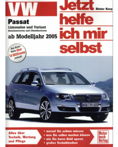 VW Passat B6 3C (05-10) Reparaturanleitung Jetzt helfe ich mir selbst 254