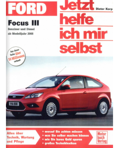 Ford Focus III Benziner und Diesel (08-10) - Jetzt helfe ich mir selbst 277