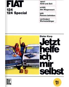 Fiat 124/124 Special (1971-1987) Reparaturanleitung Jetzt helfe ich mir selbst 27