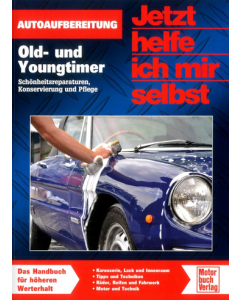 Old- und Youngtimer Reparaturanleitung Jetzt helfe ich mir selbst 300