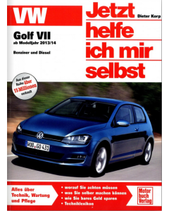 VW Golf 7 Benziner und Diesel (2013>) Reparaturanleitung JHIMS 301