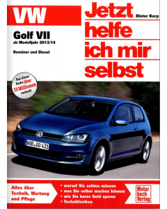 VW Golf 7 Benziner und Diesel (2013>) Reparaturanleitung JHIMS 301