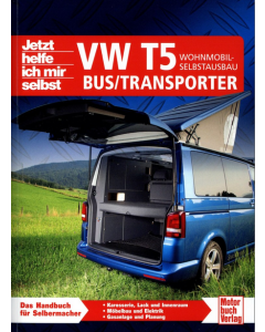 VW Transporter T5 Wohnmobil Selbstausbau Reparaturanleitung JHIMS 303