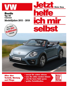 VW Beetle Cabriolet 5C (2011-2019) Reparaturanleitung Jetzt helfe ich mir selbst 310