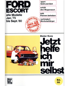 Ford Escort II (75-80) Reparaturanleitung Jetzt helfe ich mir selbst 58