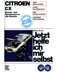 Citroen CX Benziner u. Diesel (74-91) Reparaturanleitung Jetzt helfe ich mir selbst 94