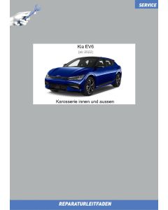 KIA EV6 (ab 2022) Reparaturleitfaden Karosserie innen und aussen