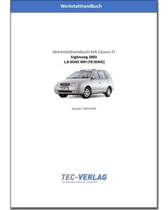 KIA Carens FJ 1,8 DOHC MFI Werkstatthandbuch Ergänzung 