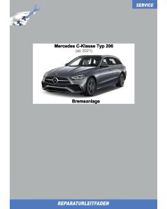 Mercedes C-Klasse (ab 2021) Reparaturleitfaden Bremsanlage Typ 206