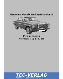 Mercedes /8 Typ 114 | 115 (ab 1968) Werkstatthandbuch 