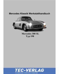Mercedes 300 SL Typ 198 (1954-1963) Werkstatthandbuch