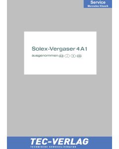 Solex Vergaser 4A1 Werkstatthandbuch Mercedes