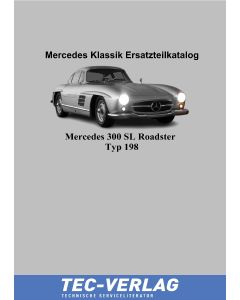 Mercedes Benz 300 SL Roadster W 198 Ersatzteilkatalog / Spare Parts List